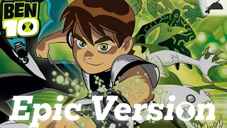 Ben 10 - Main Intro Theme | Epic Orchestral Version