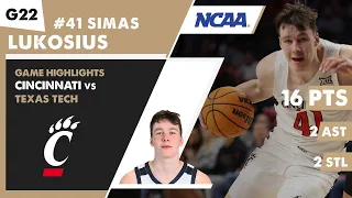Simas Lukosius Cincinnati Bearcats vs Texas Tech NCAA basketball game highlights | Game 22