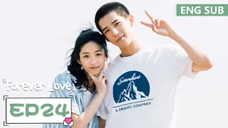 ENG SUB [Forever Love] EP24 | Wang Anyu, Xiang Hanzhi | Tencent Video-ROMANCE