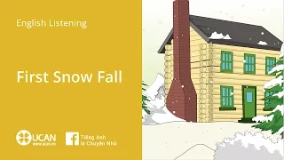 Learn English Via Listening | Beginner - Lesson 1. First Snow Fall