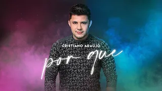 Cristiano Araújo - Por Que (Lyric Oficial)