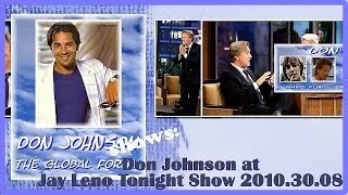 DON JOHNSON 2010 @ The Tonight Show/Jay Leno INTERVIEW