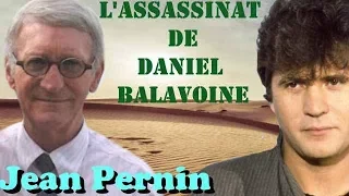 Jean Pernin - Révélations de l'au-delà : L'assassinat de Daniel Balavoine - Les Sentiers du Réel