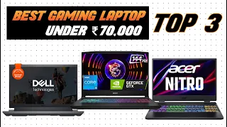 BEST GAMING LAPTOP UNDER ₹ 70,000 (2024)