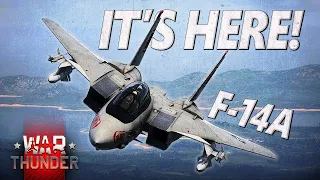 THE TOMCAT IS HERE! Is it Going to Break the Game? | F-14A in War Thunder - My Thoughts