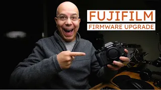 Fujifilm Firmware Upgrade In Less Than 10 Minutes