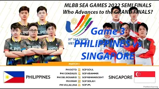 Semifinals Game 3 Philippines vs Singapore | Semifinals MLBB at 31st SEA Games 2022