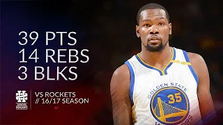 Kevin Durant 39 pts 14 rebs 3 blks vs Rockets 16/17 season