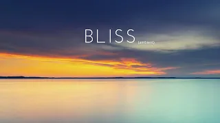 Bliss ( ambient )