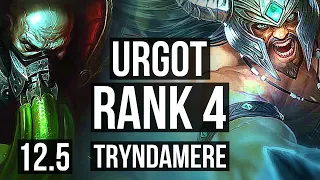 URGOT vs TRYNDAMERE (TOP) | Rank 1 Urgot, Rank 4, Quadra, Dominating | TR Challenger | 12.5