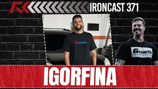 IGORFINA MIL GRAU CO- HOST: MAURICIÃO - IRONCAST 371