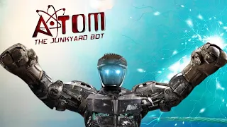 ATOM | The People's Champion & The Junkyard Bot | - REAL STEEL  [JusttRS]
