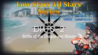 Arknights DH-S-2 Guide Low Stars All Stars