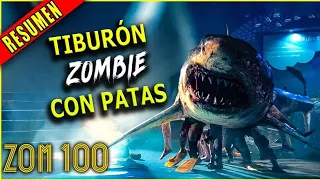 👉 ZOM 100 : APARECE UN TIBURON ZOMBIE CON PIES DE HUMANOS RESUMEN | Ahora te Cuento