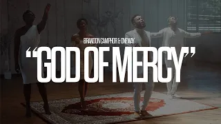 Brandon Camphor & OneWay - God Of Mercy (Official Music Video)
