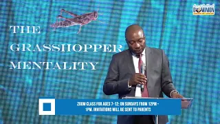 The Grasshopper Mentality | Pastor Isaac Segun-Abugan | 09/13/2020