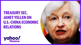 Treasury Secretary Janet Yellen lays out US-China economic relations