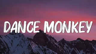 Dance Monkey - Tones and I (Lyrics)