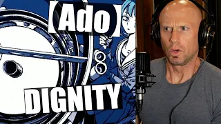 First time reaction & Vocal Analysis【Ado】DIGNITY