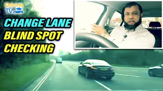 Change Lane Blind Spot - Checking Blind Spot When Changing Lane!