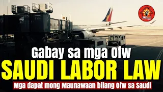 🔴 ALAMIN ANG MGA KARAPATAN NG EMPLEYADO SA KANYANG EMPLOYER | Saudi Labor Law