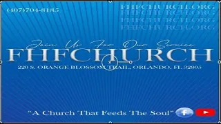 FHFChurch |  Sèvis Dimanch Swa/ Sunday Night Service - July 10th, 2022