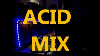 Acid Mix   Mixed by Pr Neuromaniac 303 @t Neurostudio