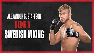 3 Minutes of Alexander Gustaffson Being A Swedish Viking
