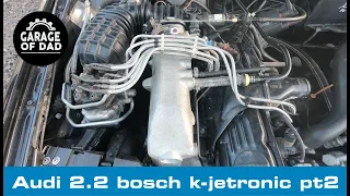 Audi 2.2 KV Bosch K-Jetronic diagnosis continues