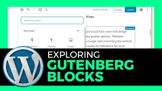 Exploring the WordPress Block Editor (the various blocks in Gutenberg)