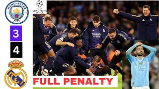 Man City vs Real Madrid Penalty Shootout (3-4).