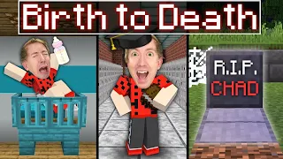 Chad’s BIRTH to DEATH In Minecraft!