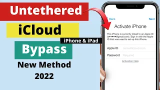 New Method of Untethered iCloud bypass iPhone/iPad iOS 12.5.5/13/14.