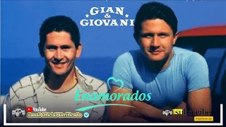 🆁🆂║GIAN E GIOVANI - Enamorados (10 Sucessos Românticos)║- [Álbum Completo] - 🆁🆂Rebobinando Saudade©