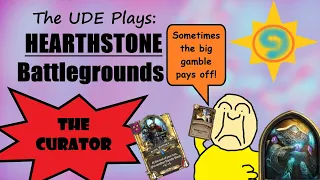 Ugly Duckling Experience: Hearthstone Battlegrounds - The Curator's Menagerie Highroll!