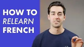 How to relearn French
