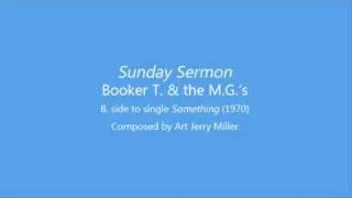 Sunday Sermon - Booker T and the MGs. (1970)