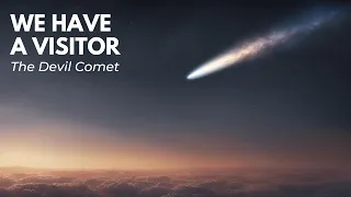 Look Up! A Comet Twice The Size of Mount Everest Is Approaching Us