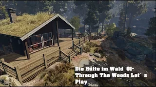 Die Hütte im Wald - Through The Woods 01 Let's Play