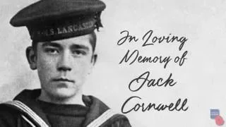 Jack Cornwell 100th Anniversary