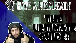 THE ULTIMIATE GUIDE TO HAVE A NICE DEATH (EVERYTHING YOU NEED TO KNOW AND MORE TIPS AND TRICKS)