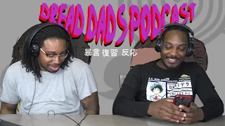 The Tax Collector Trailer Reaction | DREAD DADS PODCAST | Rants, Reviews, Reactions