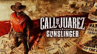 Call of Juarez: Gunslinger. Эпизод 4-.Быстрый или мёртвый (Прохождение+все самородки)