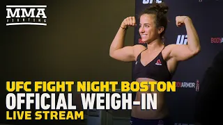 UFC Boston Official Weigh-Ins Live Stream