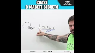 O macete secreto da crase #shorts