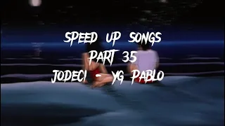 jodeci - YG pablo (speed up)