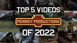 Pennsy Productions - Top 5 Videos of 2022!