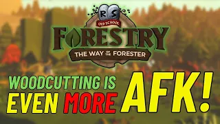 OSRS Woodcutting Just Got More AFK !!! - Oldschool Runescape