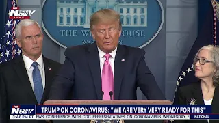 "We are very very ready" Trump & CDC Officials give update on U.S. Coronavirus preparedness