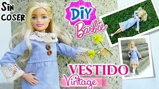 Vestido para Muñecas RECICLANDO una camisa!! ✄ DIY Sin coser ➳ Estilo VINTAGE